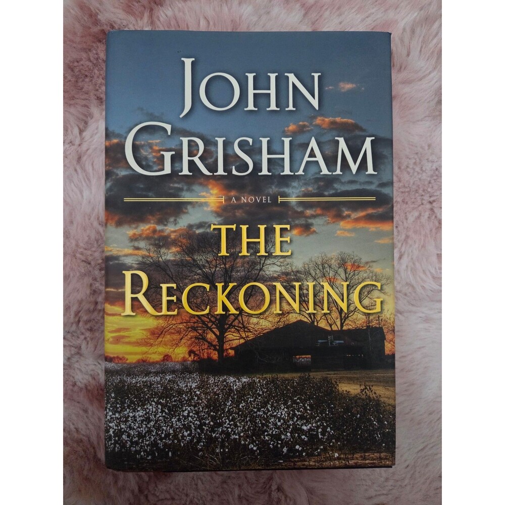 The Reckoning by John Grisham